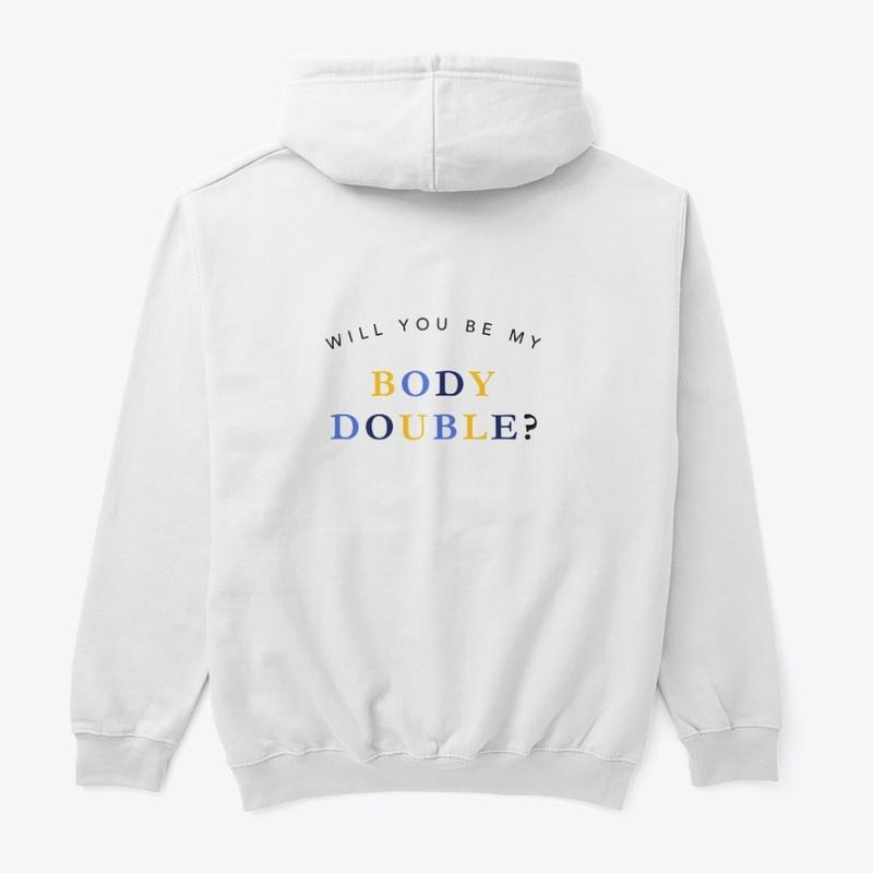 Will You Be My Body Double? | Tri Color