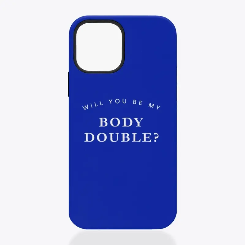 Will You Be My Body Double | Blue 